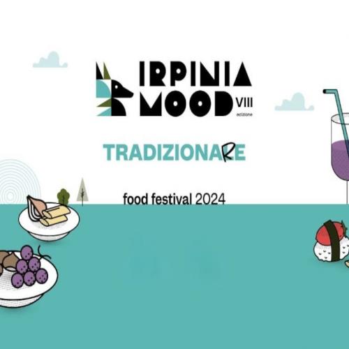 Avellino, "Irpinia Mood", il festival delle eccellenze