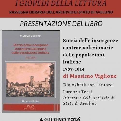 Ad Avellino “Storia delle insorgenze controrivoluzionarie delle popolazioni italiche. 1787-1814”, di Massimo Viglione